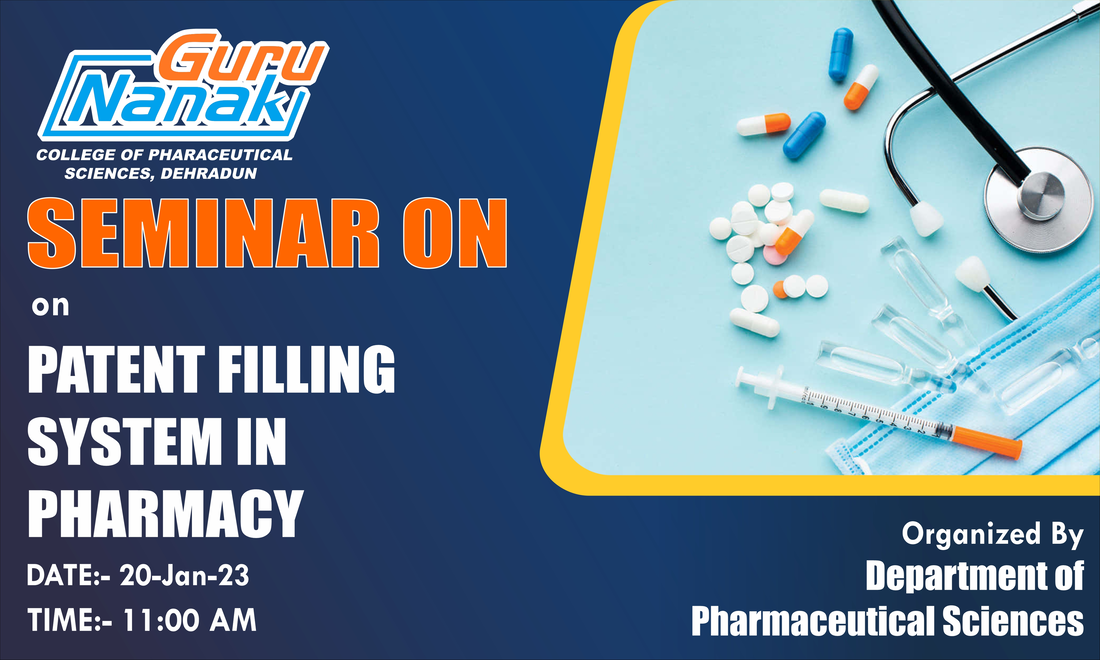 Seminar on Patent Filing System in Pharmacy