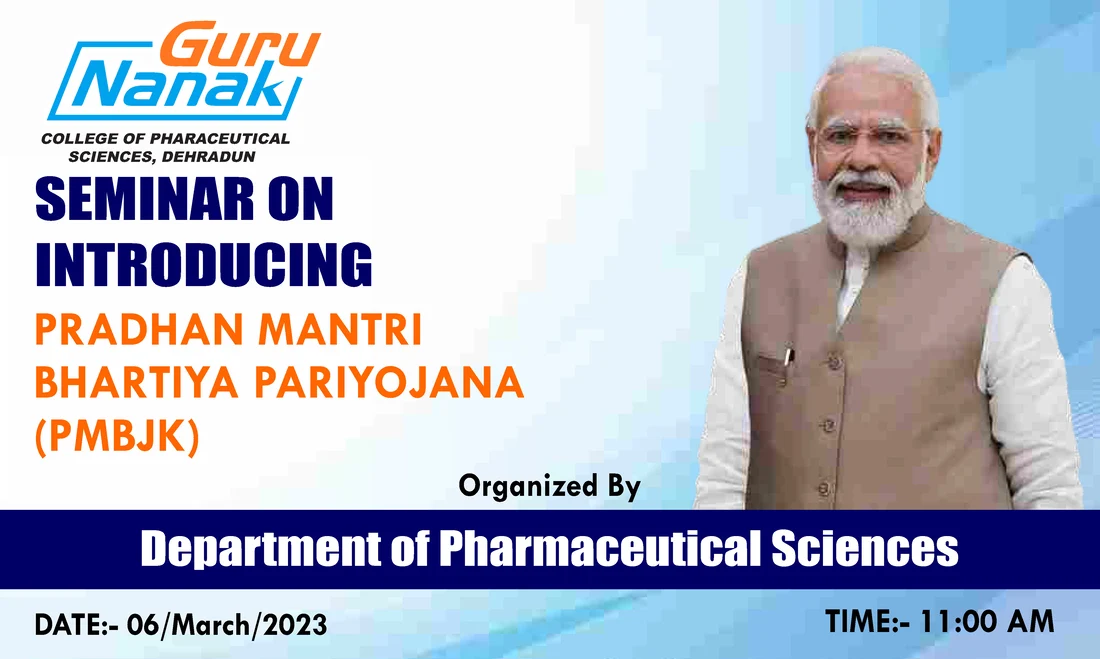 Seminar on Introducing Pradhan Mantri Bhartiya Janaushadhi Pariyojana (PMBJP) for Pharma Students